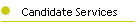 Candidate Services