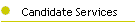 Candidate Services